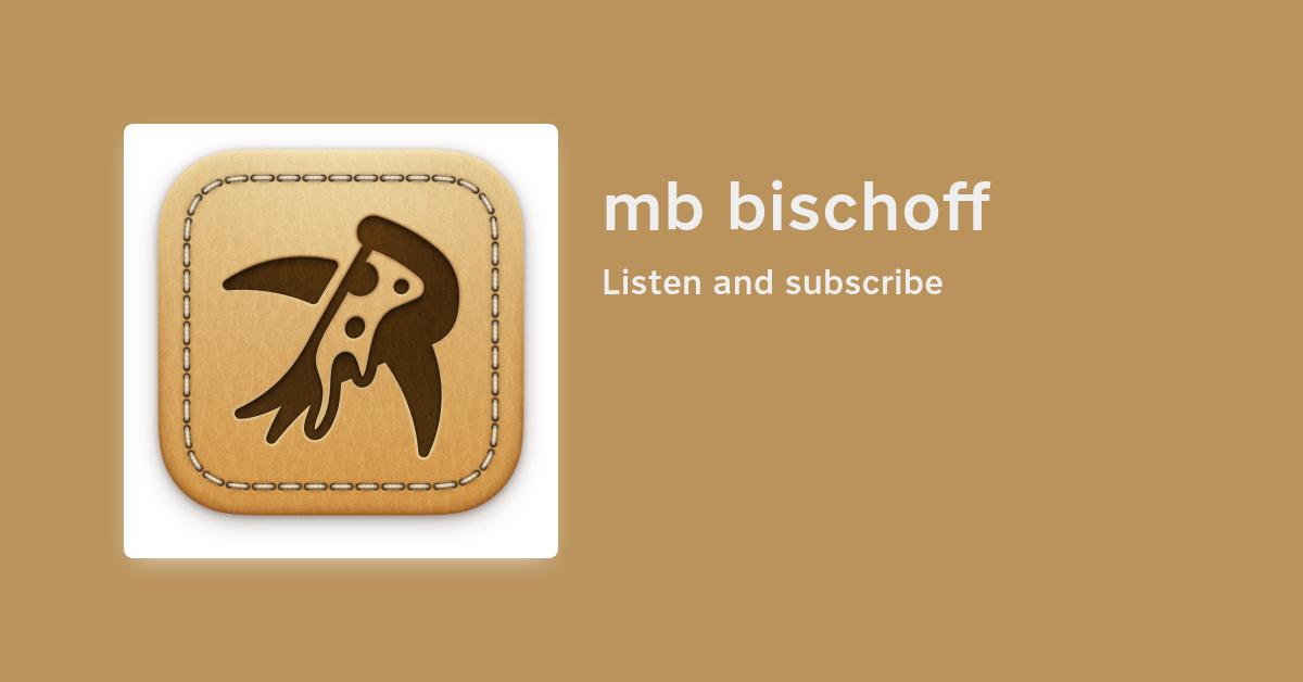 S4E9: mb bischoff